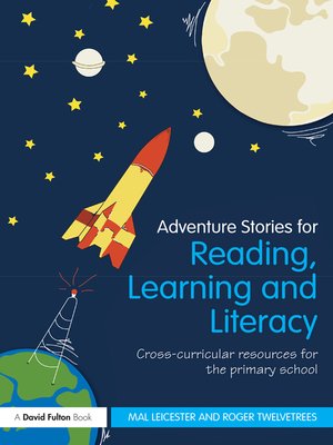 cover image of Adventure Stories for Reading, Learning and Literacy